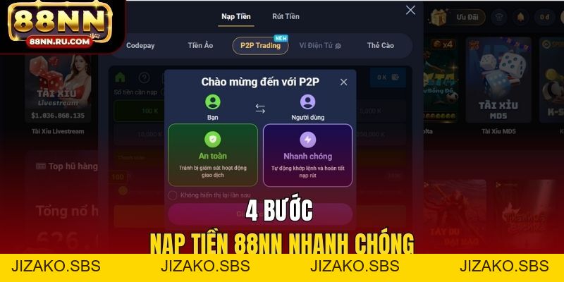Hướng Dẫn Nạp Tiền 88NN - Đa Dạng Phương Thức, Xử Lý 24/7 - Jizako