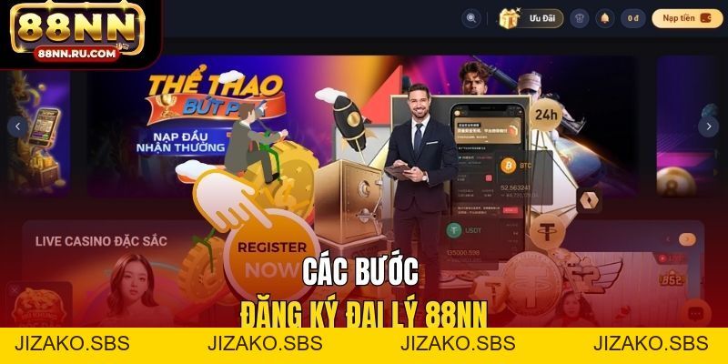 Đại Lý 88NN - Thăng Cấp Minh Bạch, Hoa Hồng Cạnh Tranh - Jizako