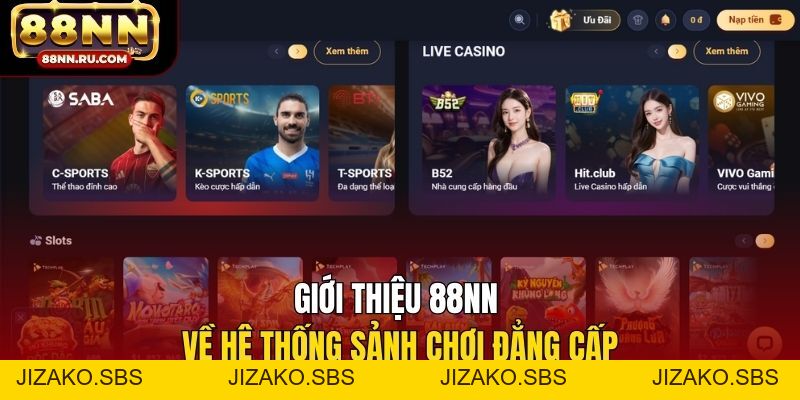 Giới Thiệu 88NN Mới Nhất - Hệ Sinh Thái Cá Cược Toàn Diện - Jizako