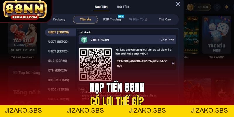 Hướng Dẫn Nạp Tiền 88NN - Đa Dạng Phương Thức, Xử Lý 24/7 - Jizako