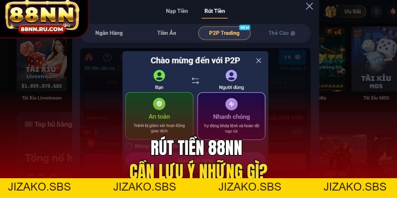 Rút Tiền 88NN Dễ Dàng - Hoàn Tất Giao Dịch Chỉ Với Vài Bước - Jizako